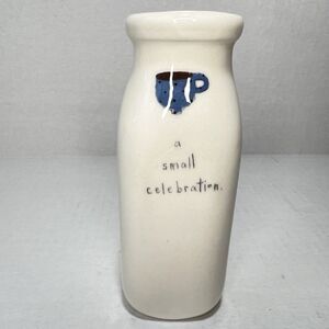 Beth Mueller 5” A Small Celebration Coffee Mug Bud Vase Ceramic Milk Bottle 2010